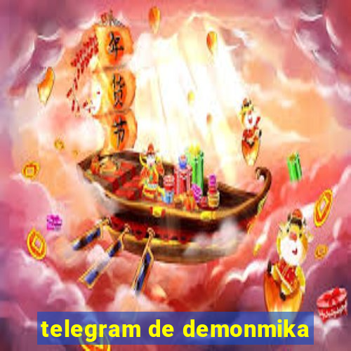 telegram de demonmika